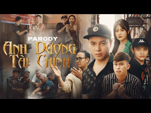 ANH DƯƠNG TÀI CHÍNH | Parody Nhạc Chế Mới Nhất | Thái Dương x Thái Sơn x Trung Hoàng x Long Hách