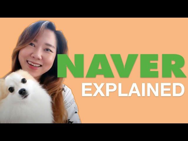 A Google of Korea, Naver Explained | Korea Marketing 101