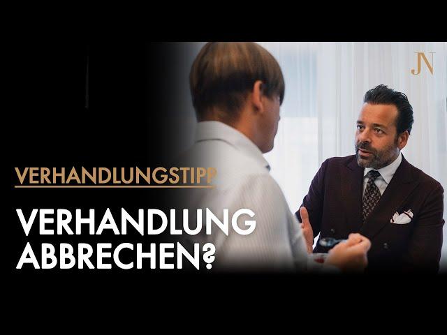 Wann solltest Du eine VERHANDLUNG ABBRECHEN? | NASHER