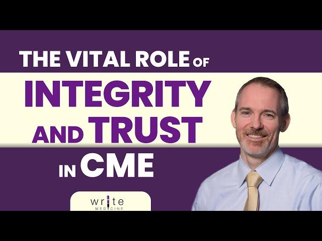 The Vital Role of Integrity and Trust in CME | Graham McMahon Interview