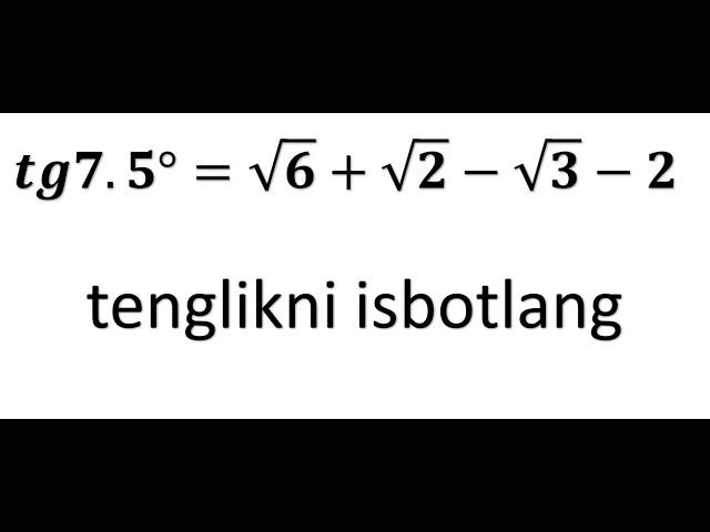 Ajoyib trigonometrik ayniyat.