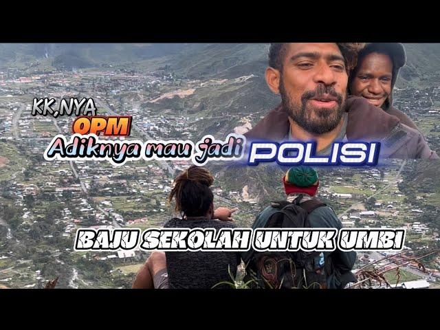 ( JADI OPM TDK ENAK )ANTAR JEMPUT OMP,UMBI BERCITA-CITA INGIN MENJADI SEORANG POLISI.