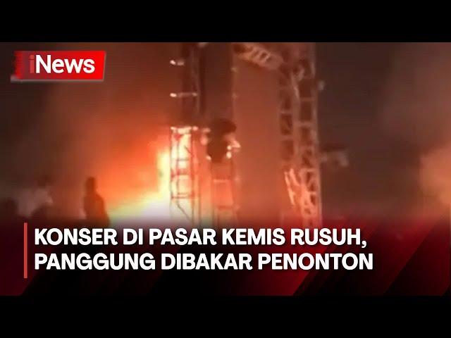 2 Band Tak Manggung, Konser di Pasar Kemis Tangerang Rusuh hingga Api Berkobar - iNews Pagi 24/06