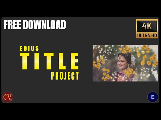 edius title project free download 2024 | Yellow Moving Flower | 4K