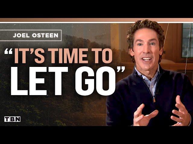 Joel Osteen: Let Go of Past Pain and Walk in Victory | Men of Faith on TBN