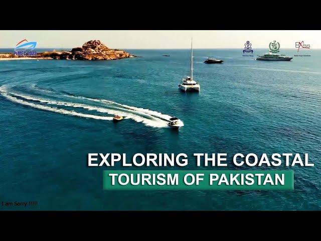 PIMEC 2023 - Exploring the Coastal Tourism of Pakistan!