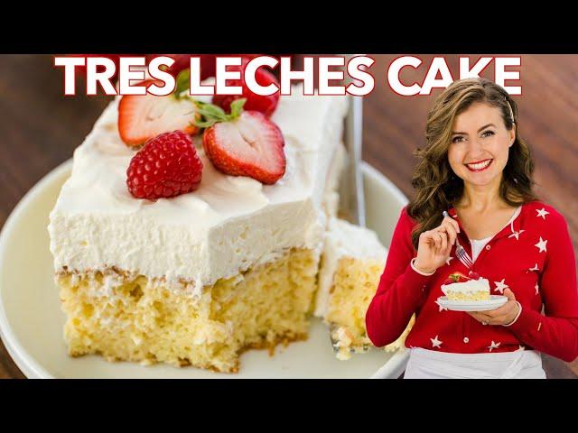 Easy Tres Leches Cake Recipe | Three Milk Cake