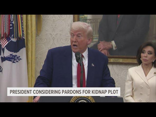 President Donald Trump considering pardons for 9 men convicted in Governor Whitmer kidnapping plot