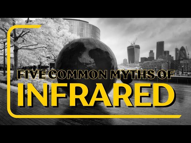 The Truth About Infrared Photography