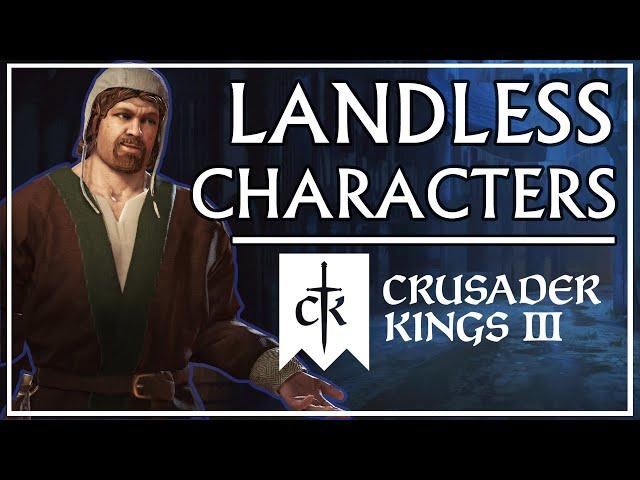 The Most Interesting Unlanded Characters in CK3