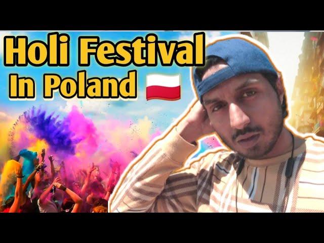 Holi Festival (colours day) in Poland  || Foreigner Celebrating Holi Festival || @hussainchauhan