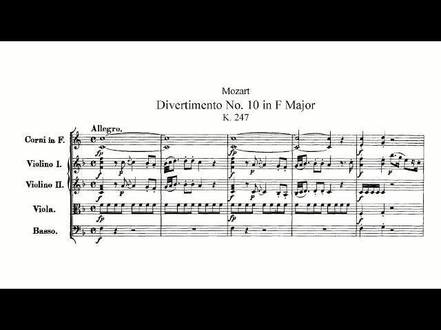 Mozart: Divertimento No. 10 in F major, K. 247 (with Score)