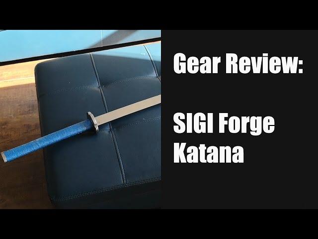 Gear Review: SIGI Forge Katana