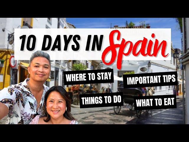 10 Days in Spain: The ULTIMATE Itinerary for First-Timers!