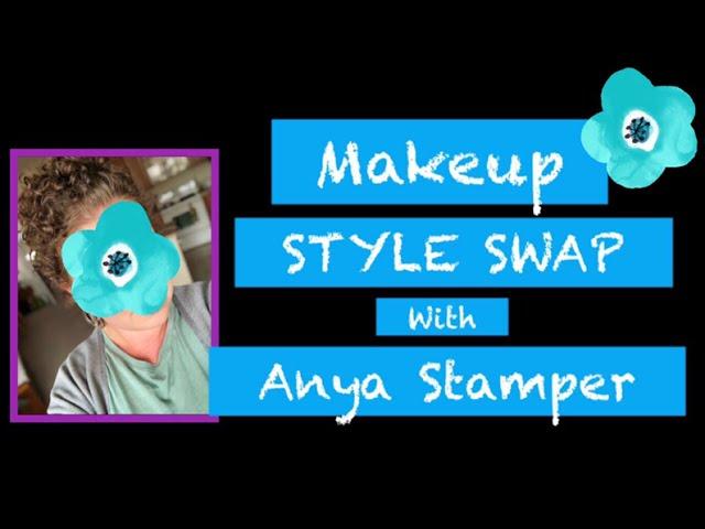 MAKEUP STYLE SWAP!! | Collaboration with Anya Stamper