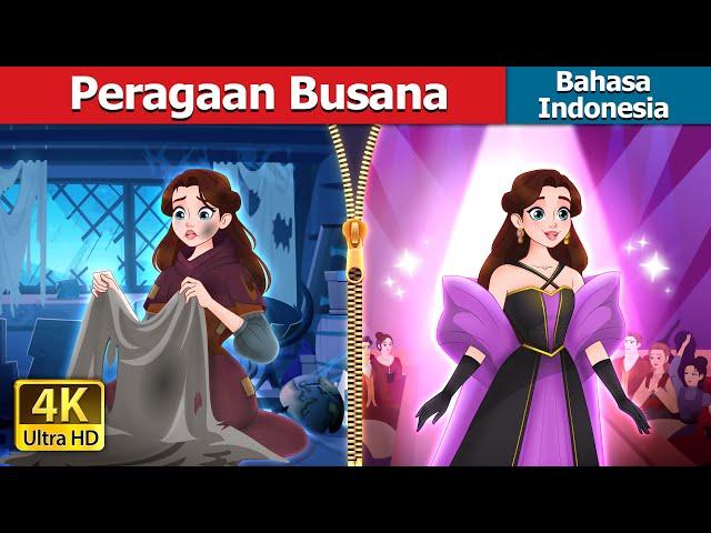 Peragaan Busana | Rags to Runway in Indonesian | @IndonesianFairyTales