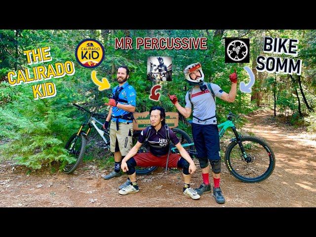 Weekend at BERMies w/ Bike Somm & Mr Percussive! | NEVADA CITY