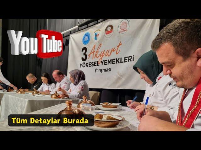 3. Akyurt Yöresel Yemekleri Yarışması Yapıldı (Tüm Detaylar ve Röportajlar Burada)