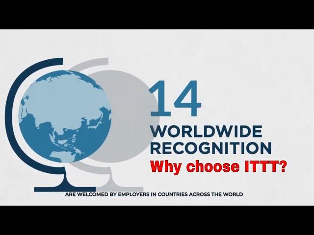 Worldwide Recognition of our TEFL/TESOL Certificate: Why choose ITTT