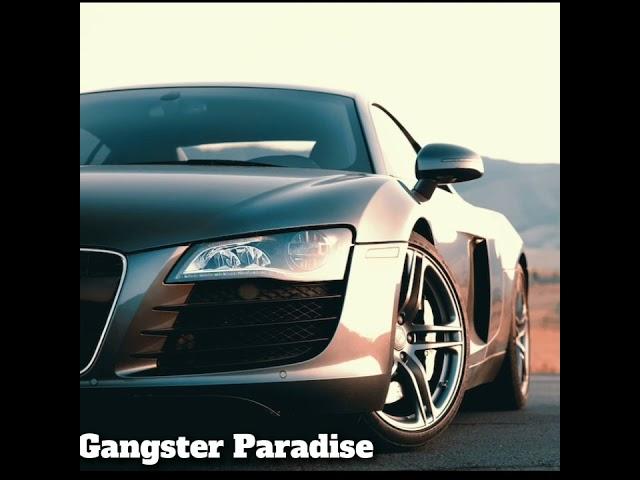 Gangster's Paradise Coolio ( speed up) gangster's paradise