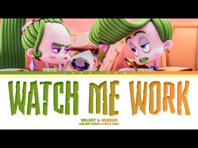 Velvet & Veneer - Watch Me Work (Color Coded Lyrics Eng) [From 'Trolls Band Together']