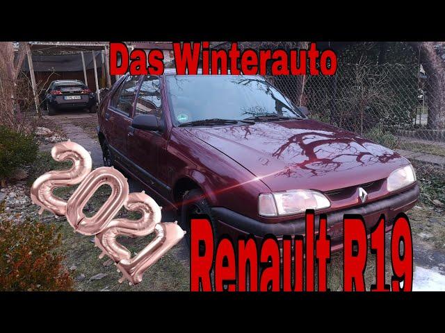 Mein Winterauto, R19 von Renault. Ein Totaler Reinfall?