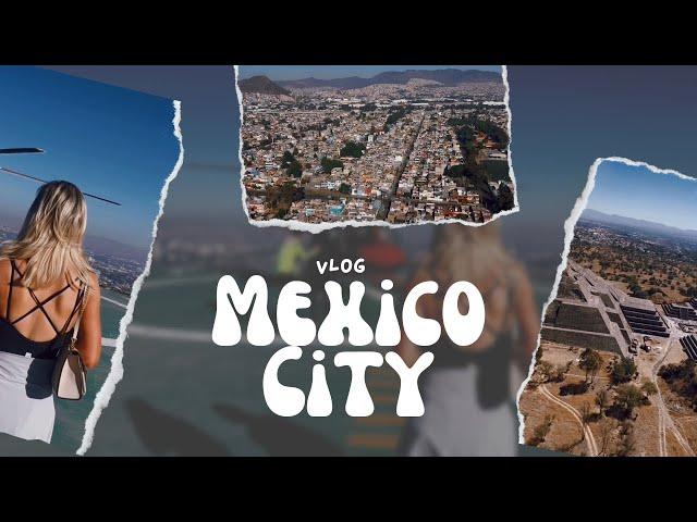 Mexico City Vlog | Weekend Getaway