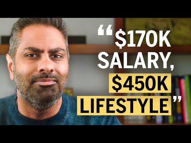 “We make $170k—but spend like we make $450k”