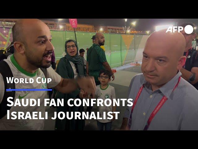 Saudi fan confronts Israeli reporter at World Cup in Qatar | AFP