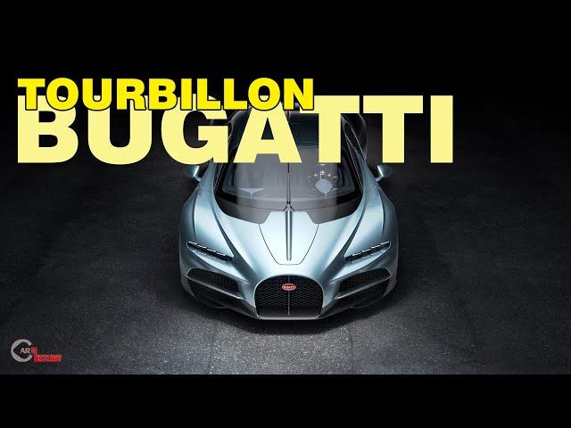 BUGATTI TOURBILLON | Car history