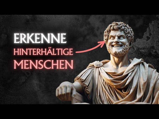 Wie du MANIPULATION und hinterhältige Menschen SOFORT erkennst | Die stoische Methode | Stoizismus