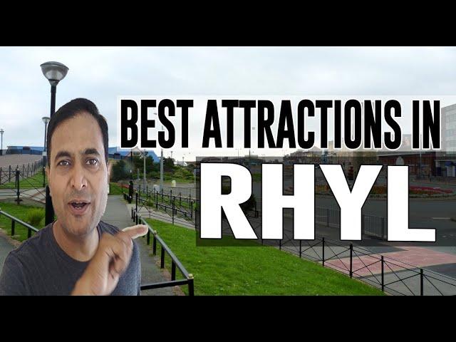 Best Attractions and Places to See in Rhyl, United Kingdom UK