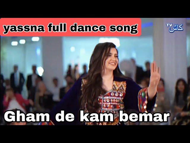 Gham de kam bemar  yassna and sharukh mast dance | sam dam lewany shah farooq  pashtu afghan dance |