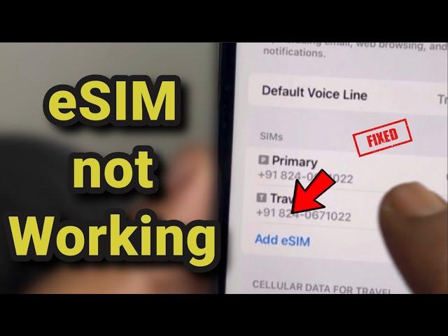 eSIM not working in iPhone : How to Fix