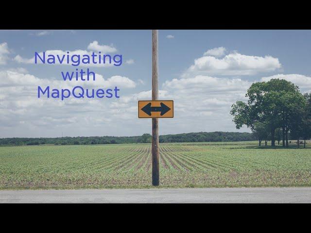 Navigating with MapQuest | Technology Education