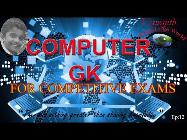 General knowledge Questions on Computer Basics for all Competitive Exams& Quiz