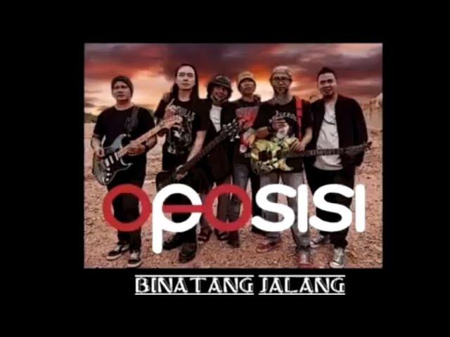 Binatang Jalang - Feat with Oposisi Band