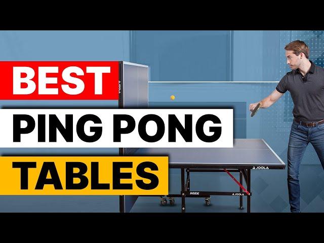 Top 5 Ping Pong Tables in 2024 