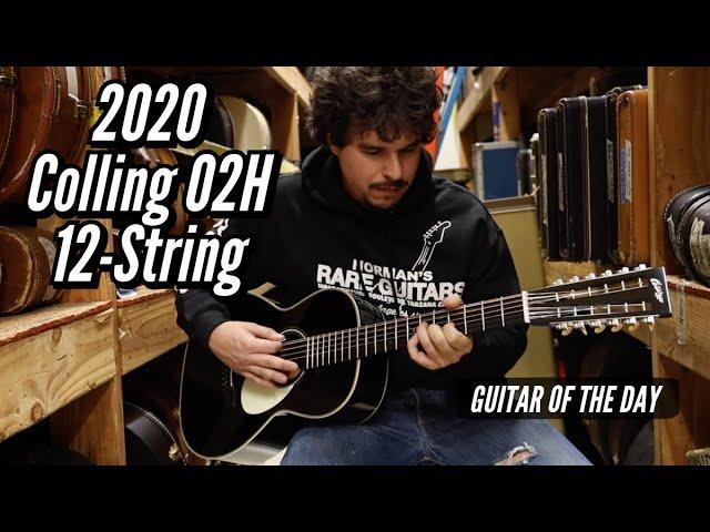 2020 Collings O2H 12-String | Guitar of the Day - Kenny Cash