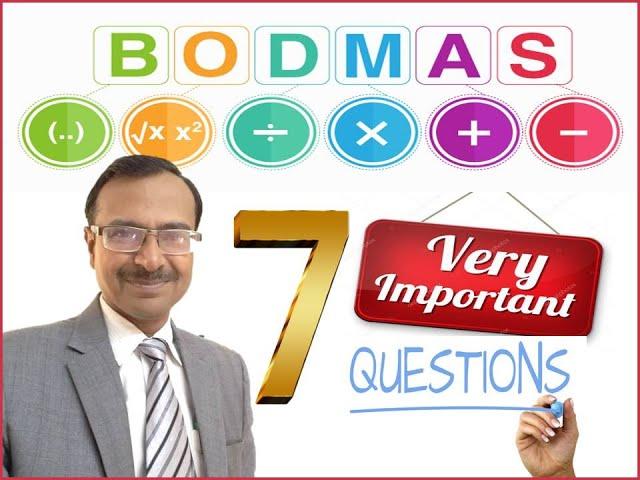 BODMAS II Seven Important Problems II Order of Operations #simplification #brackets #bodmas