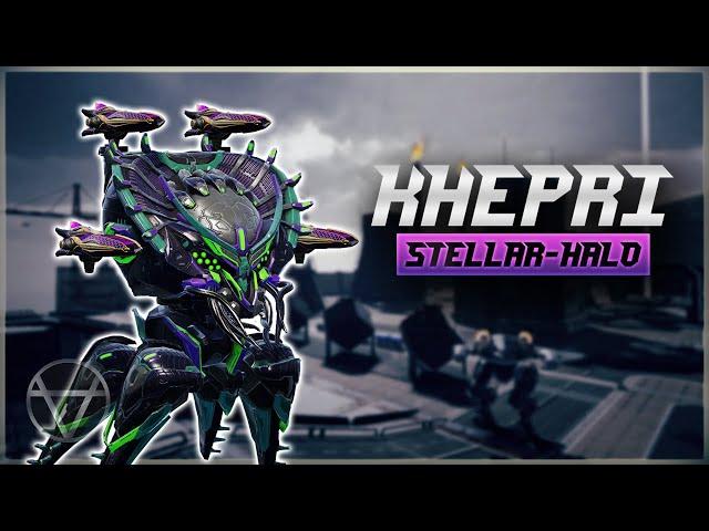 [WR]  Stellar Halo KHEPRI Live Stream  -  Mk3 Gameplay | War Robots