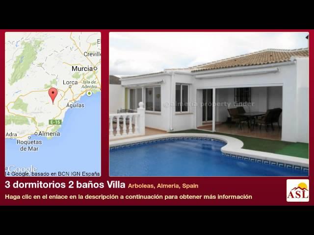 3 dormitorios 2 baños Villa se Vende en Arboleas, Almeria, Spain