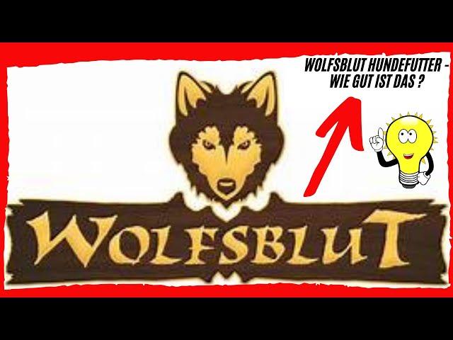 Wolfsblut Hundefutter Test + Preis Check | Wie gut ist es?