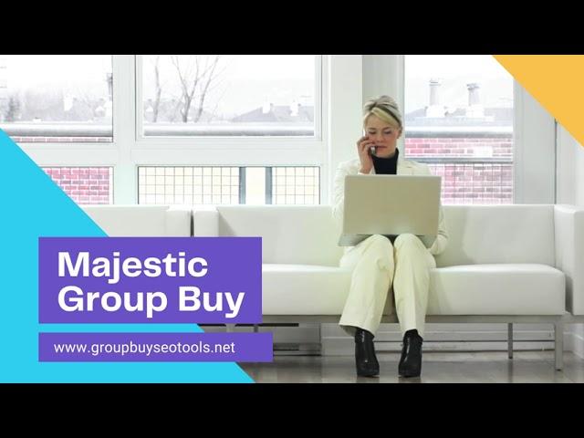 Majestic Group Buy : #1 Link analysis tool