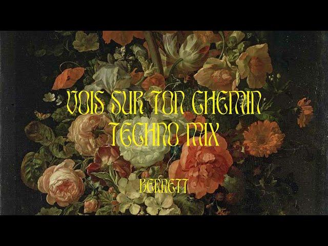 BENNETT - Vois sur ton chemin (Techno Mix) [Official Audio]