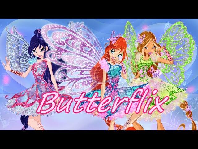Winx Club~ Butterflix (Lyrics)