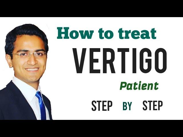 Vertigo (Central vs Peripheral) Treatment Lecture, Vestibular Neuritis, BPPV, Meniere Disease, USMLE