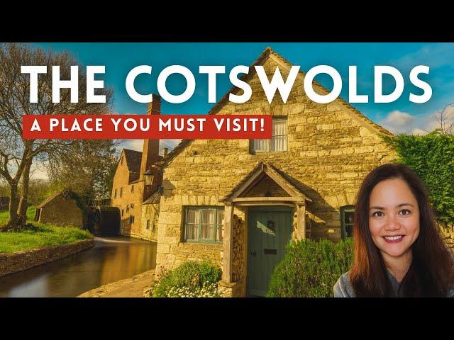 WHY WE LOVE THE COTSWOLDS ENGLAND: Things to Do in the Best Cotswolds Villages! 4K