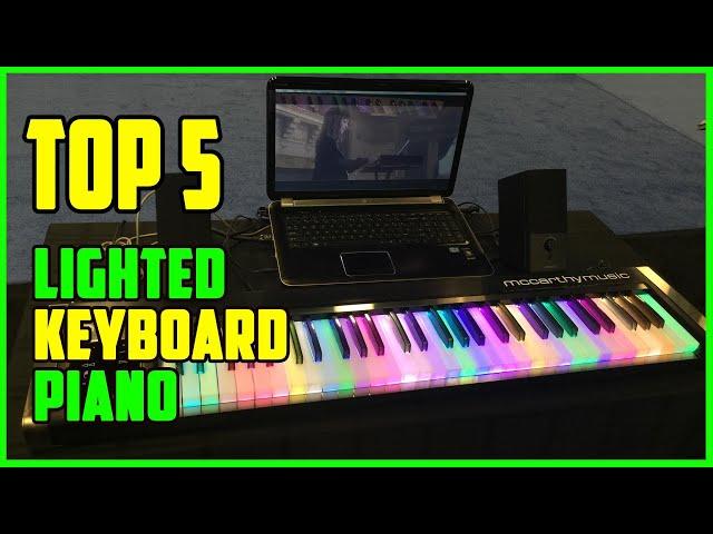 TOP 5 Best Lighted Keyboard Piano 2023