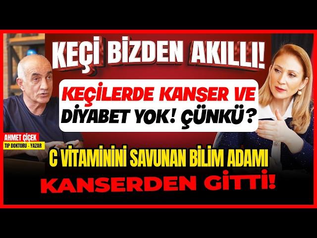 2.BÖLÜM Keçi Bizden Akıllı! Kanser ve Diyabeti Yok Çünkü? C Vitaminini Savunan kişi Kanserden Gitti!